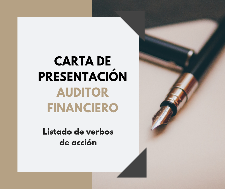 Carta de presentación Auditor Financiero + Verbos de acción